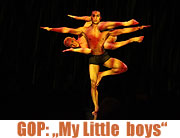 GOP Varieté Theater München „ My little boys“.  Das Programm des GOP Variete-Theaters vom 11.09.-25.10.2009 (©Foto: Martin Schmitz)